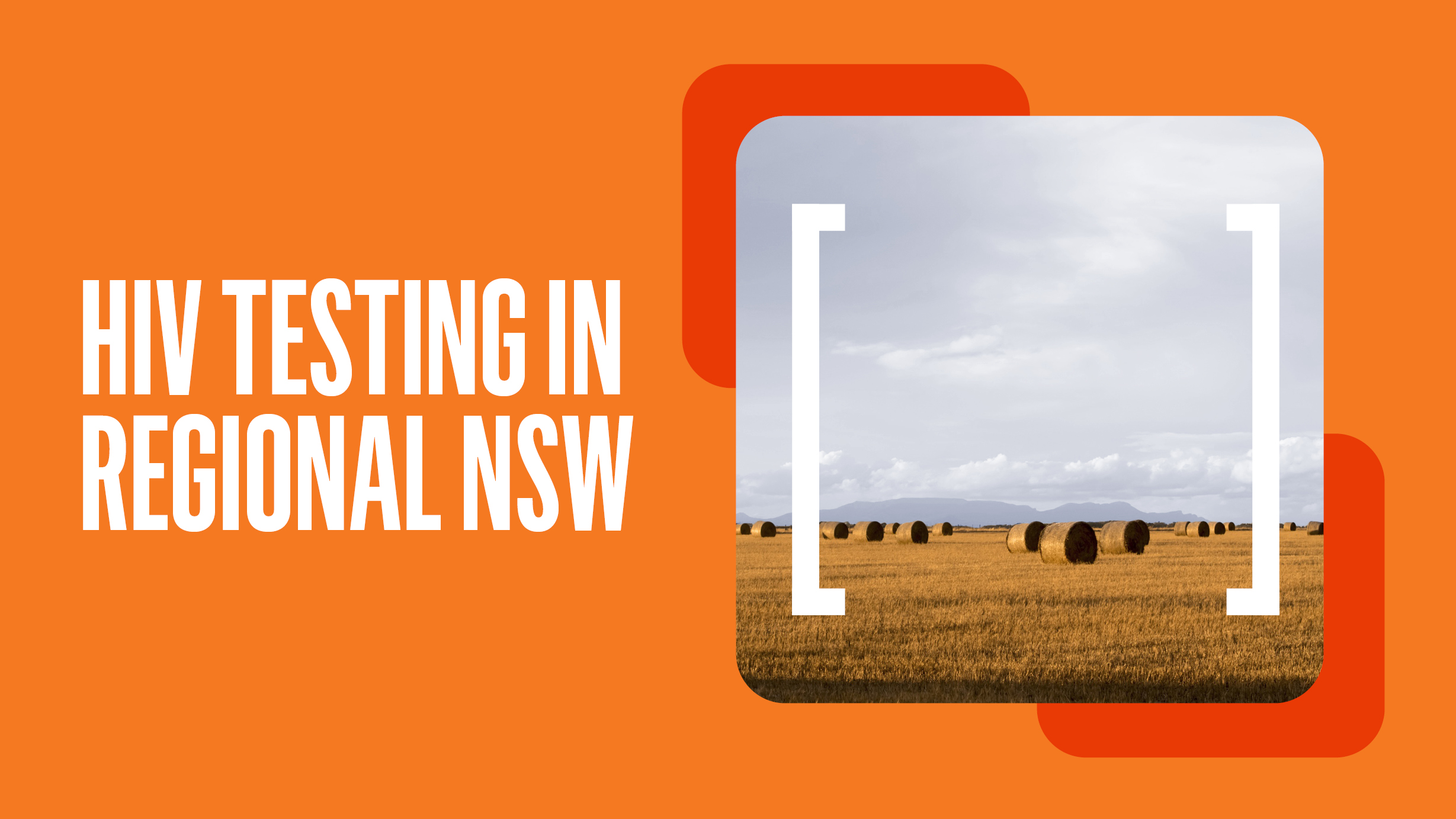 HIV testing in regional NSW Ending HIV